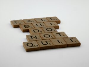 Fail but Don't quit quote